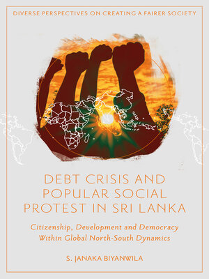 cover image of Debt Crisis and Popular Social Protest in Sri Lanka